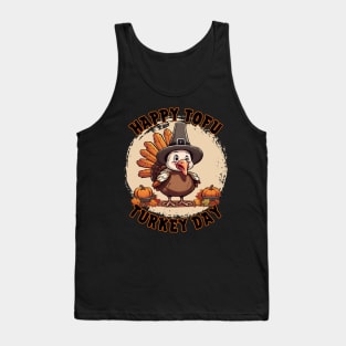 Cute Thanksgiving Turkey Celebrates Tofu Turkey Day. Tank Top